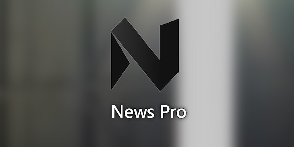 تطبيق الأخبار News Pro من مايكروسوفت