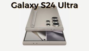 سامسونج Galaxy S24 Ultra سيدعم فيديو 4K بسرعة 120 إطار في الثانية