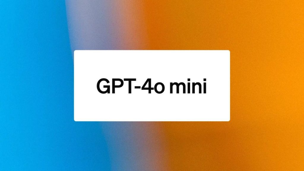 أوبن إيه آي تطلق GPT-4o mini الأكثر كفاءة