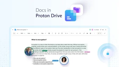 Proton Docs: خدمة آمنة لحماية خصوصية المستخدمين